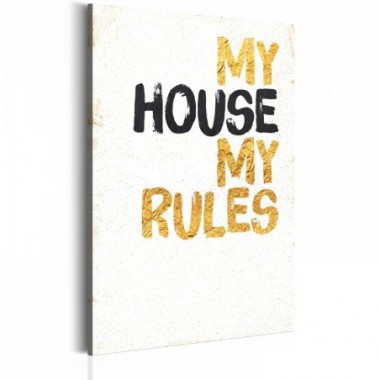 Quadro - La mia casa: My house, my rules - 40x60